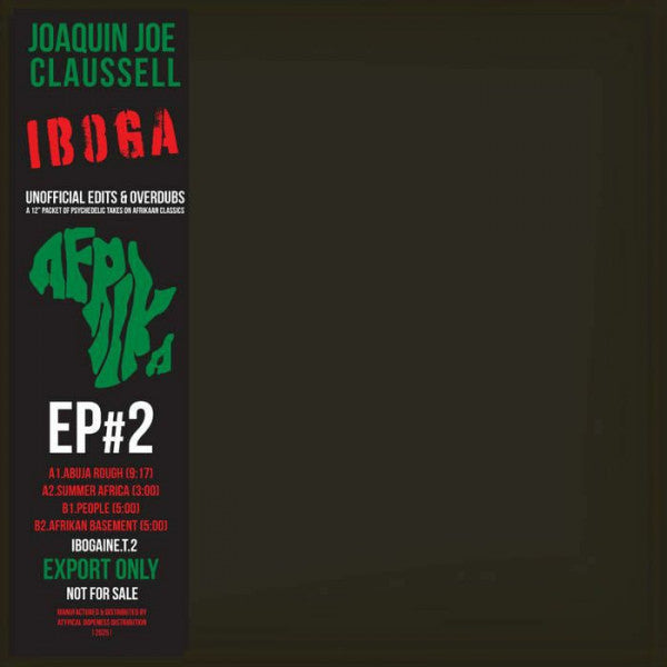 Joaquin Joe Claussell - Iboga EP #2