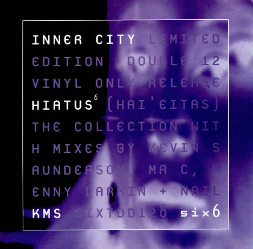 Inner City - Hiatus SPECIAL ORDER