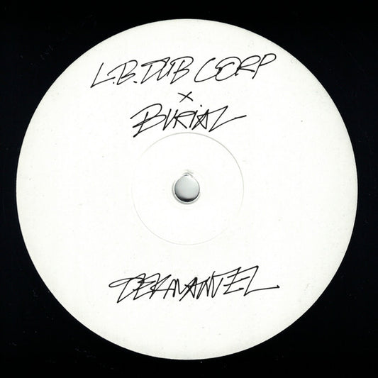 L.B. Dub Corp X Burial-Only The Good Times