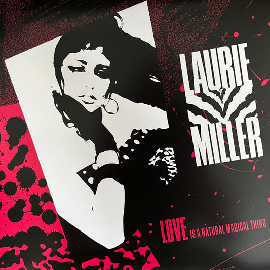 Laurie Miller-Love Is A Natural Magical Thing