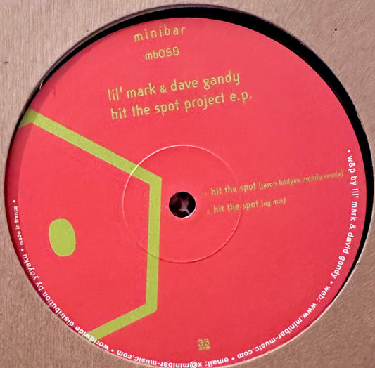 Lil' Mark, Dave Gandy-Hit The Spot Project E.P.
