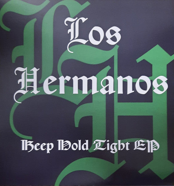 Los Hermanos-Keep Hold Tight EP