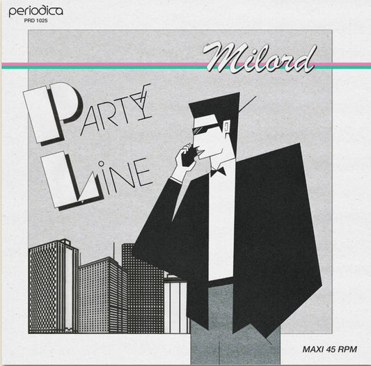 Milord-Party Line