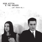 Miss Kittin & The Hacker-Lost Tracks Vol. 1