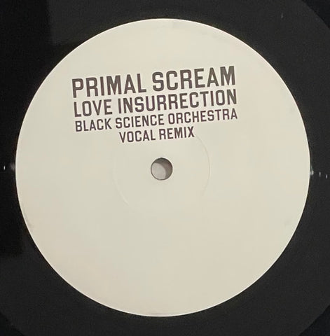 Primal Scream-Love Insurrection (Black Science Orchestra Remix)