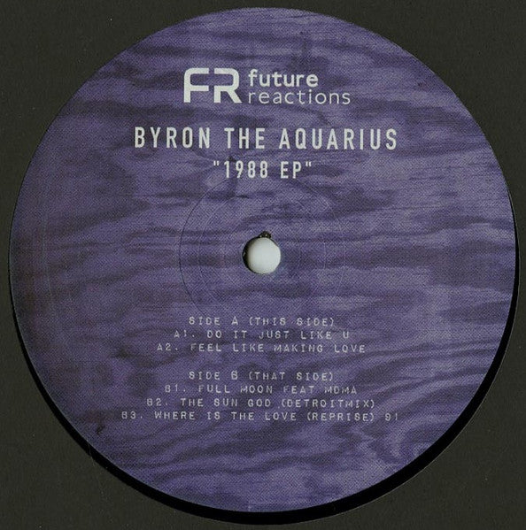 Byron The Aquarius ‎– 1988 EP