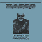 Kasso-One More Round (86 House Mix) / Walkman (86 House Mix)