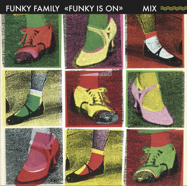 Funky Family-Funky Is On