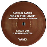 Raphael Saadiq-Sky's The Limit (Yam Who's Spiritual Rework)