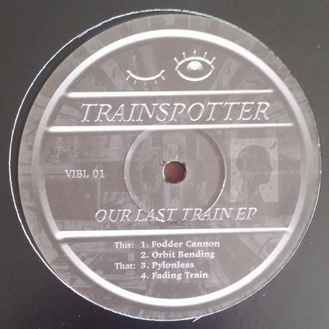 Trainspotter-Our Last Train EP