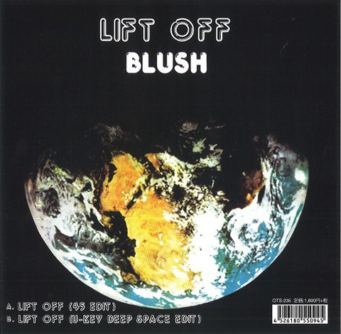 Blush-Lift Off (T's Groove 45 Edit)