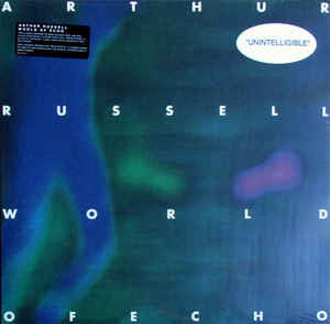 Arthur Russell-World Of Echo