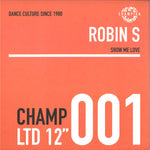 Robin S-Show Me Love / Luv 4 Luv
