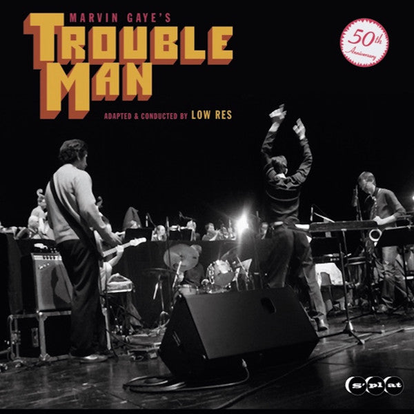 Low Res-Marvin Gaye's Trouble Man - adapted & conducted by Low Res