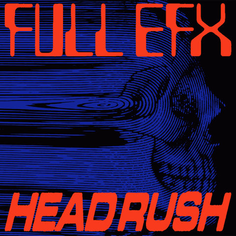 FULL EFX-Headrush