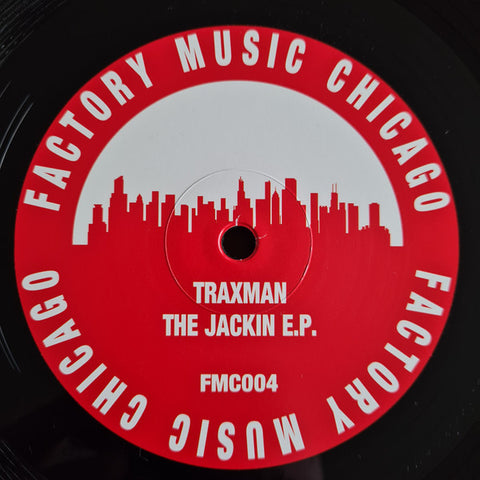 Traxman-The Jackin EP