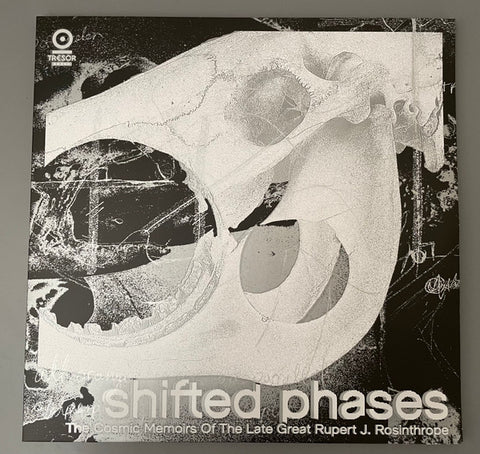 Shifted Phases-The Cosmic Memoirs Of The Late Great Rupert J. Rosinthrope