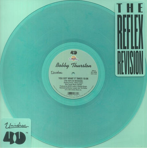 Bobby Thurston-You Got What It Takes (The Reflex Revision)