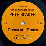 Pete Blaker-Donna Not Donna