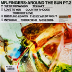 Mr. Fingers-Around The Sun Pt.2