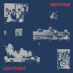 Bertram-Lights Out