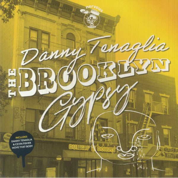 Danny Tenaglia-The Brooklyn Gypsy