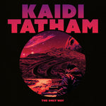 Kaidi Tatham-The Only Way