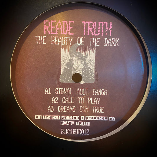 Reade Truth-The Beauty Of The Dark