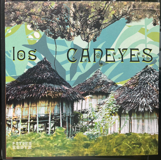 Los Caneyes – No Estabas, No estabas Tú / Oye Ven Y Baila Mi Son