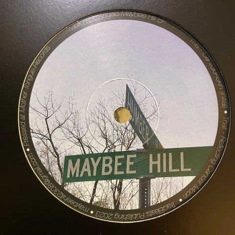 Julion De'Angelo-MayBee Hill EP
