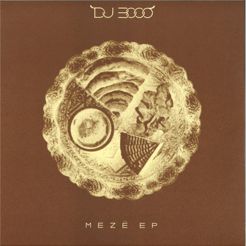 DJ 3000-Meze EP
