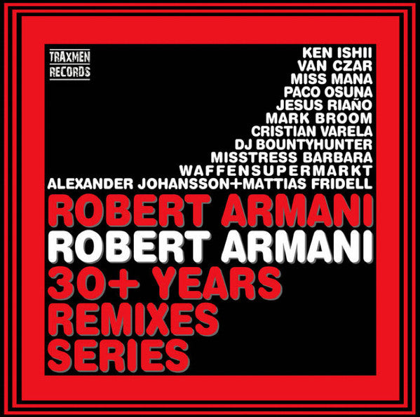 Robert Armani-30+ Years Remixes Series