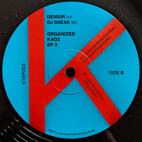 Demuir Featuring Bluey Robinson / DJ Sneak-Organized Kaoz EP 3