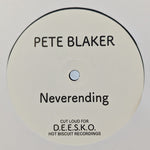 Pete Blaker-Neverending / Donna Not Donna