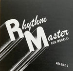 Ron Morelli-Rhythm Master - Volume 1