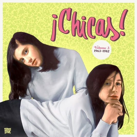 ¡Chicas! Volume 3 1963-1982-Various