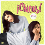¡Chicas! Volume 3 1963-1982-Various