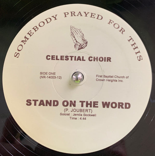 Celestial Choir – Stand On The Word Celestial Choir – Stand On The Word – Gramaphone Records