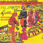 Fela Ransome-Kuti And The Africa '70 With Ginger Baker-Why Black Man Dey Suffer.......