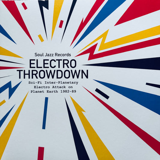 Various – Electro Throwdown (Sci-Fi Inter-Planetary Electro Attack On Planet Earth 1982-89)