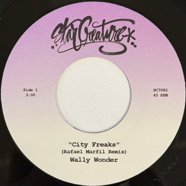 Wally Wonder-City Freaks (Rafael Marfil Remix)
