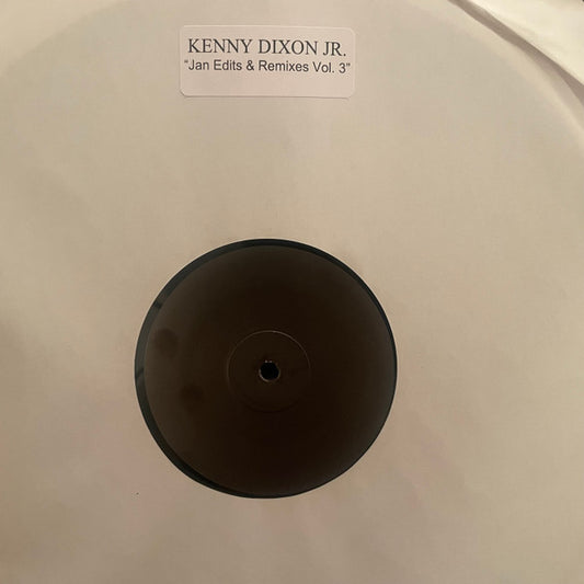 Kenny Dixon Jr. – Jan Edits & Remixes Vol. 3