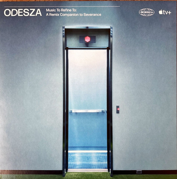 Odesza -Music To Refine To: A Remix Companion to Severance