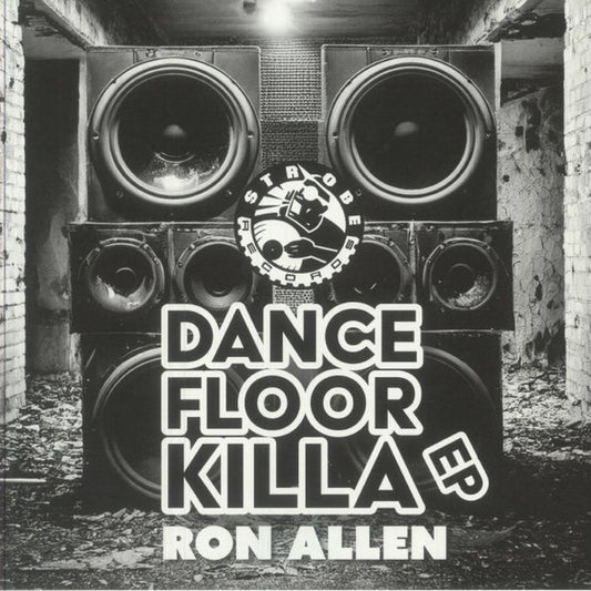 Ron Allen-Dancefloor Killa EP