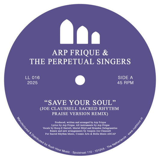 Arp Frique & The Perpetual Singers – Save Your Soul
