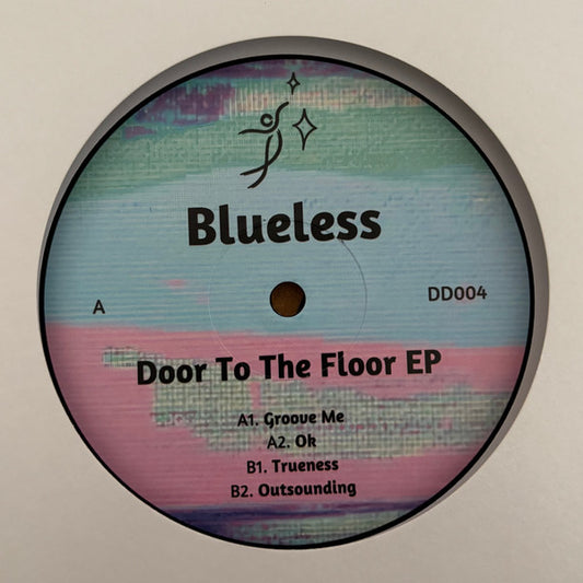 Blueless – Door To The Floor EP
