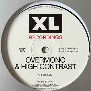 Overmono & High Contrast – If We Ever