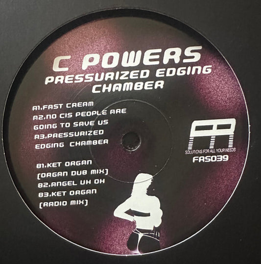 C Powers – Pressurized Edging Chamber