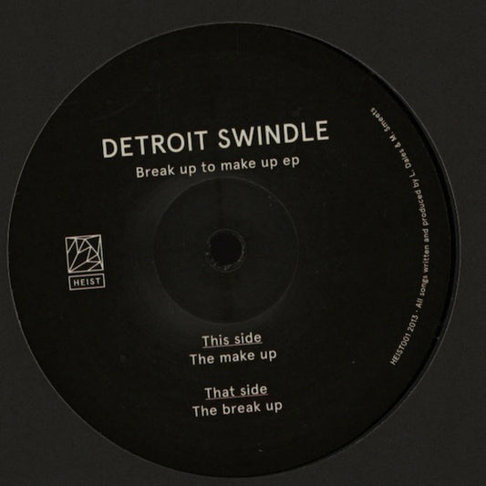 Detroit Swindle-Break Up To Make Up EP