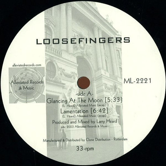 Loosefingers – Glancing At The Moon